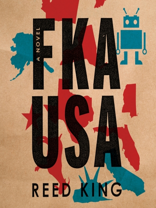 Title details for FKA USA by Reed King - Available